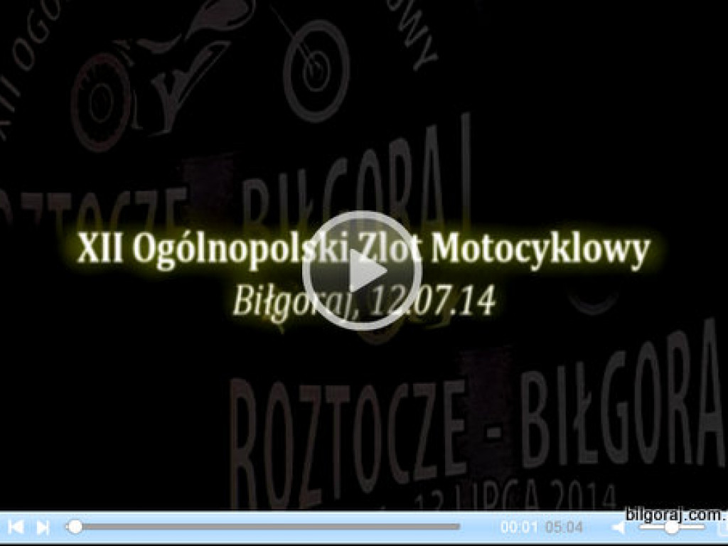 XII Zlot Motocyklowy Biłgoraj - Roztocze 2014 (FOTO, VIDEO)
