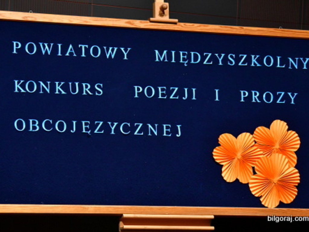 XIII Powiatowy Międzyszkolny Konkurs Poezji i Prozy Obcojęzycznej (FOTO, WYNIKI)