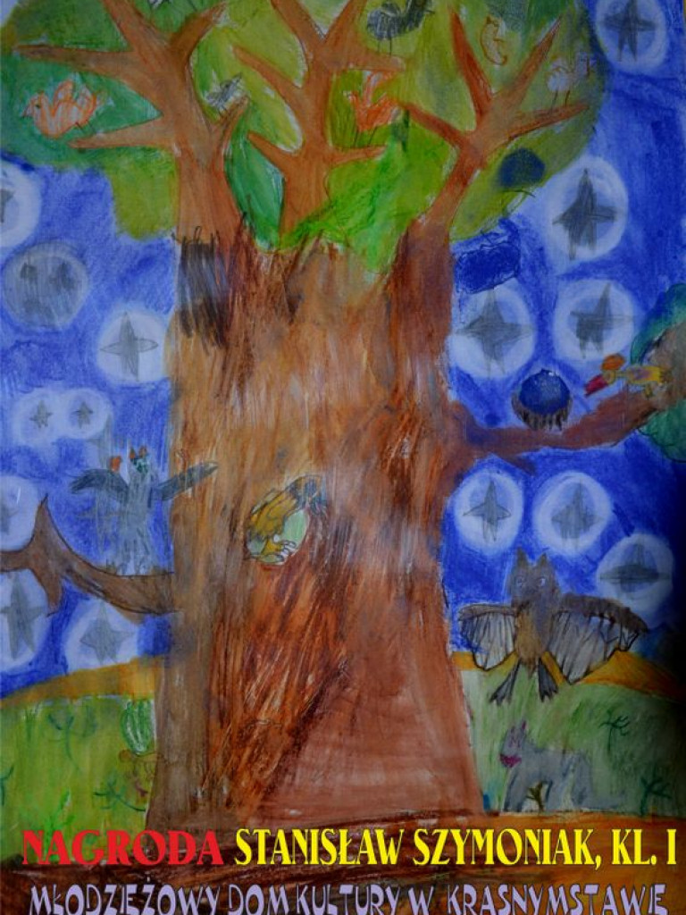 XXVIII Wojewódzki Konkurs Plastyczny dla Dzieci i Młodzieży „Moje zakątki - ptaki
