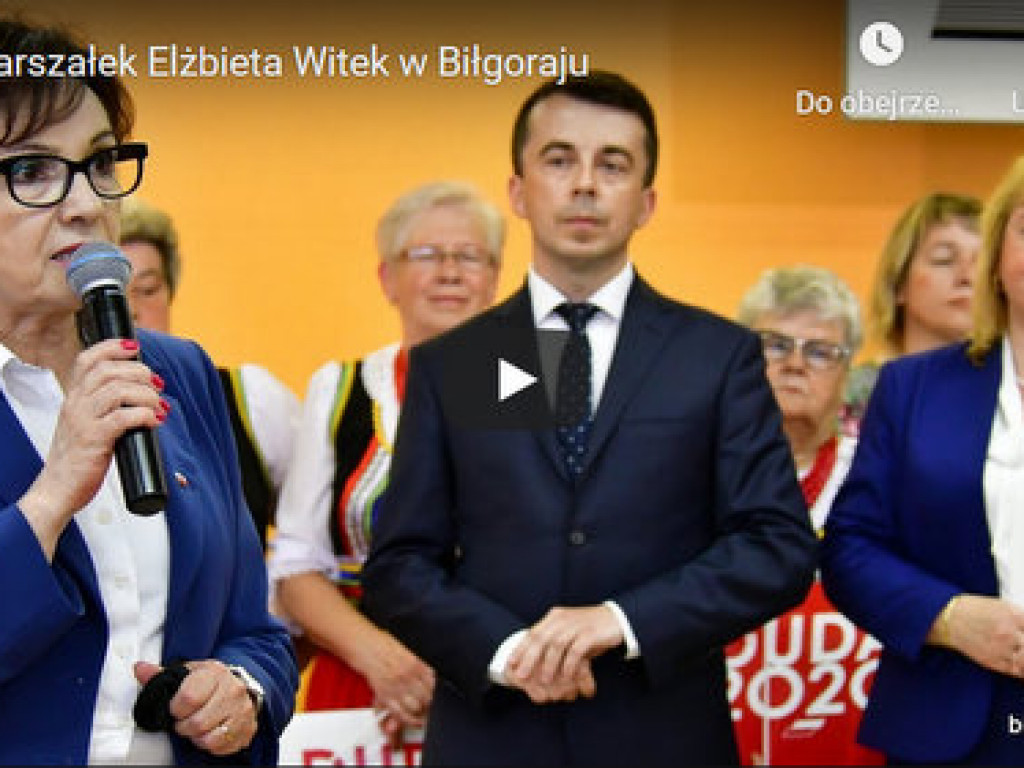 Marszałek Elżbieta Witek w Biłgoraju: Postawiliśmy na równomierny rozwój (FOTO, VIDEO)