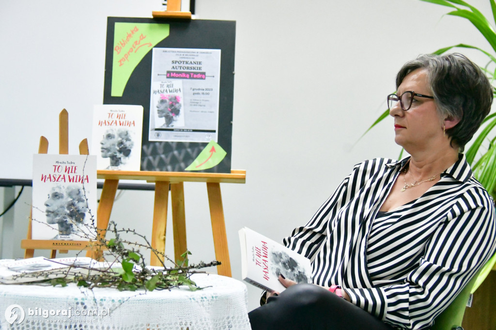 To nie nasza wina. Spotkanie autorskie w Bibliotece Pedagogicznej w Biłgoraju