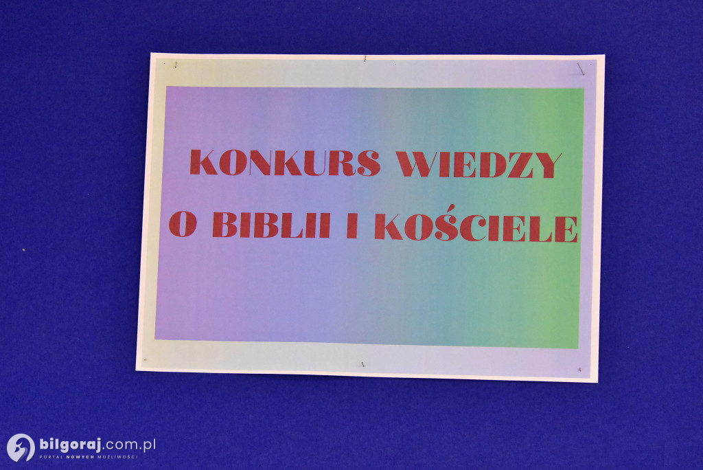 Biłgoraj. Eliminacje powiatowe Konkursu Wiedzy o Biblii i Kościele