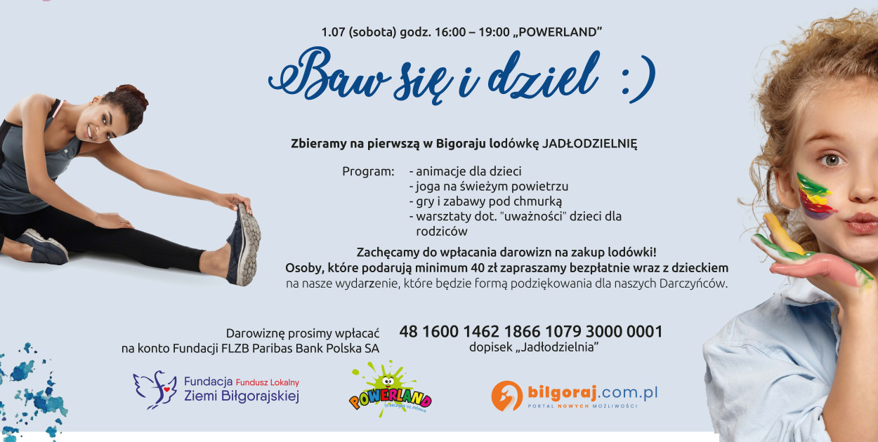 Biłgoraj. Festyn "Baw się i dziel". Będą zbierać na jadłodzielnię