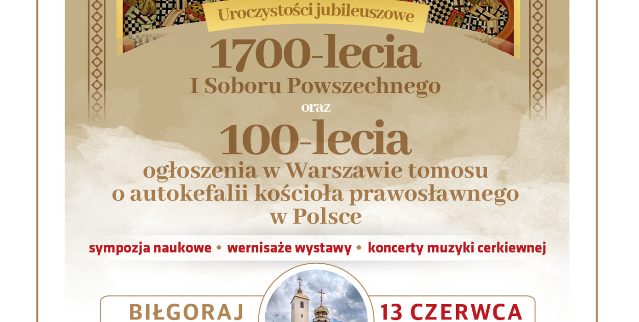 Biłgoraj świętuje 1700-lecie Soboru Nicejskiego i 100-lecie Autokefalii Kościoła Prawosławnego w Polsce