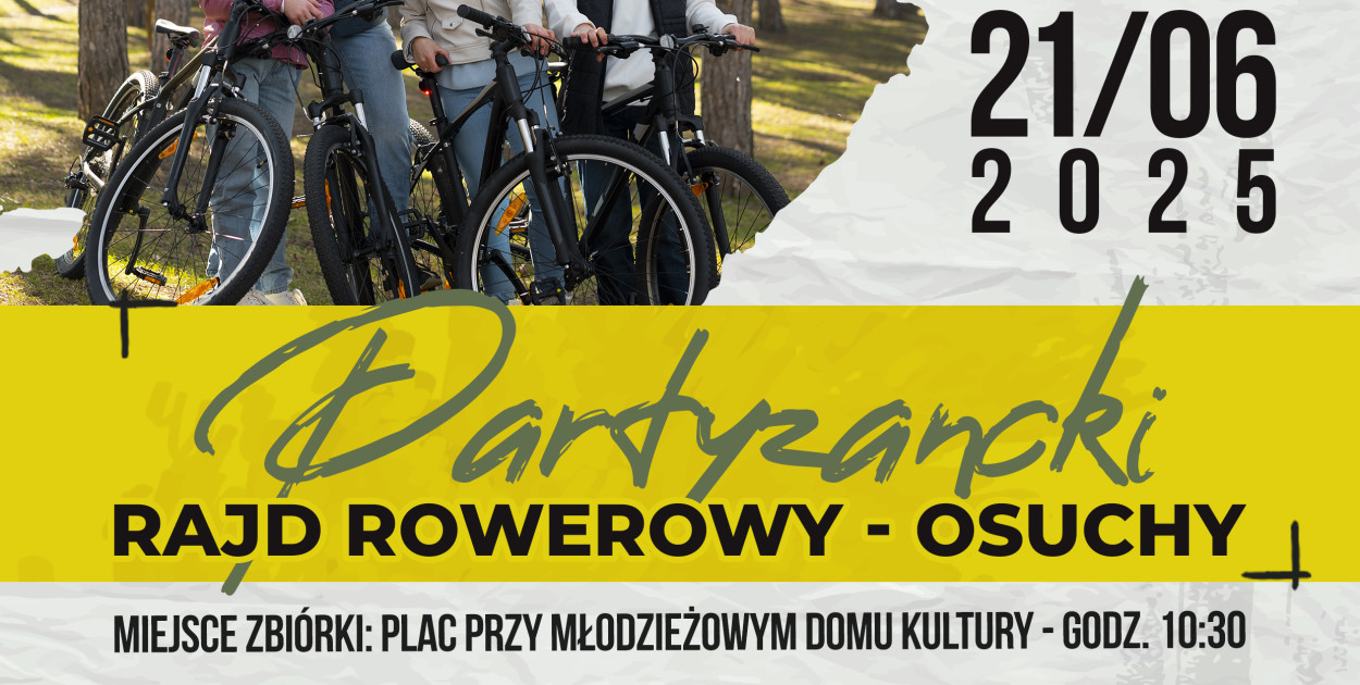 Rowerowy Rajd na Osuchy – Zapraszamy na czwartą edycję patriotycznej wycieczki