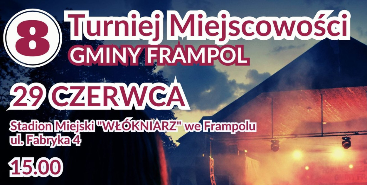 VIII Turniej Miejscowości Gminy Frampol – Święto wspólnoty, zabawy i tradycji