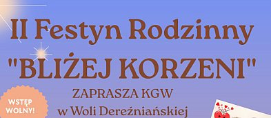 WOLA DEREŹNIAŃSKA: II Festyn Rodzinny "Bliżej korzeni"-1690