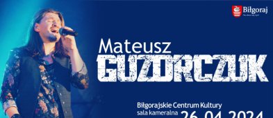 BIŁGORAJ: KONCERT MATEUSZA GUZORCZUK-893
