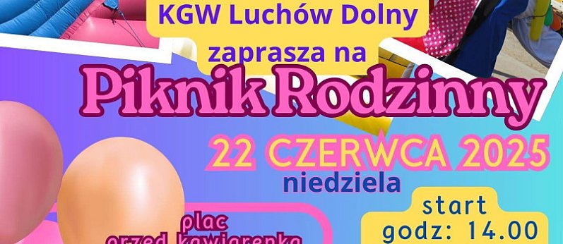 LUCHÓW DOLNY: Piknik rodzinny