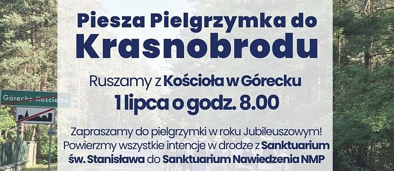 GÓRECKO KOŚCIELNE: Pielgrzymka do Krasnobrodu-1771