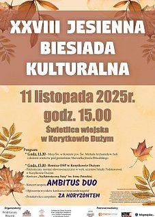 KORYTKÓW DUŻY: Jesienna Biesiada Kulturalna
