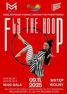 MAJDAN STARY: Ogólnopolski Turniej Akrobatyki Powietrznej Fly The Hoop