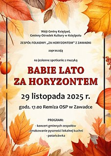 ZAWADKA: Babie lato za horyzontem