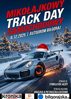 BIŁGORAJ: MIKOŁAJKOWY TRENING SAMOCHODOWY NA AUTODROMIE
