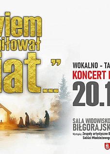 BIŁGORAJ: Koncert Bożonarodzeniowy