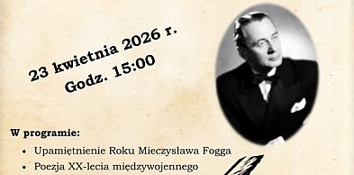 Wieczór poetycko-muzyczny z piosenkami Mieczysława Fogga