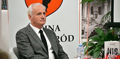 Spotkanie z Krzesimirem Dębskim w Tarnogrodzie: Historia Wołynia i rodzinne...-57192