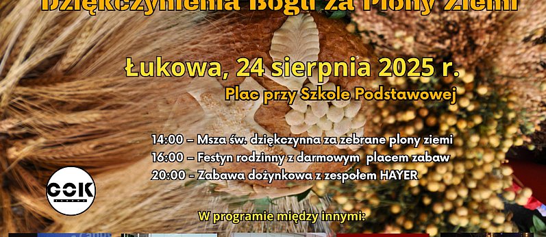 ŁUKOWA: Dożynki gminne