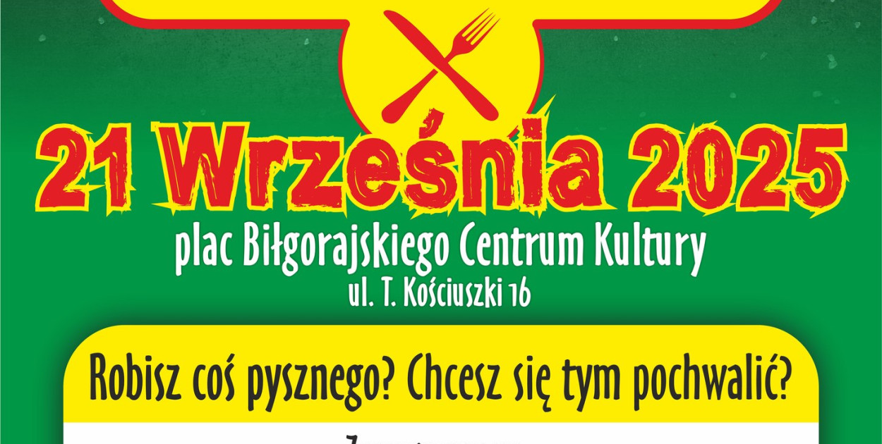 BIŁGORAJ: IV Biłgorajski Festiwal Smaków