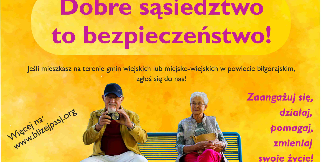 Zaproszenie do projektu "Dobre sąsiedztwo to bezpieczeństwo!"